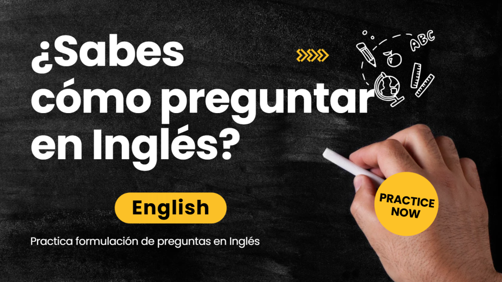 Cómo preguntar en inglés